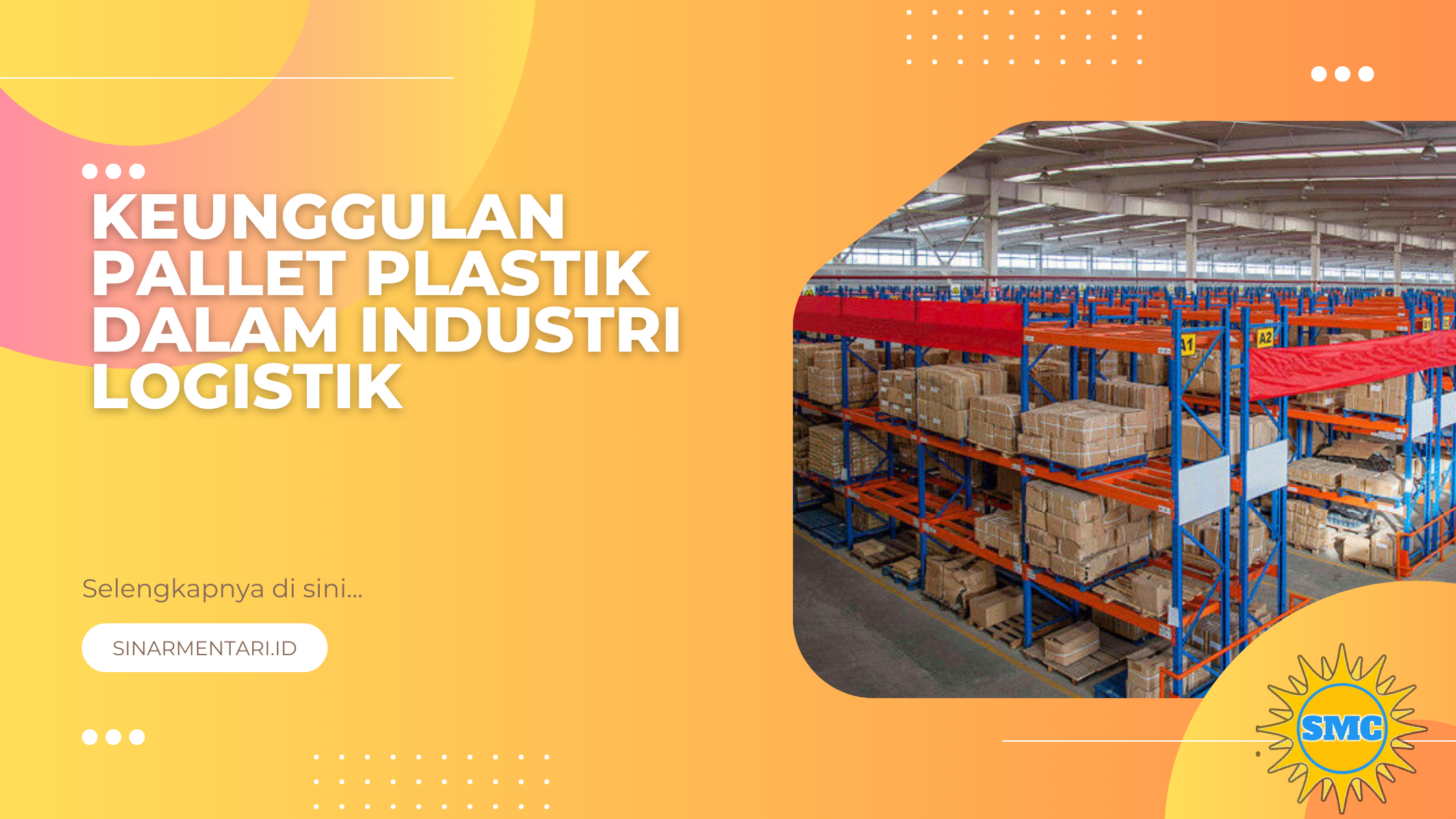 Keunggulan Pallet Plastik dalam Industri Logistik
