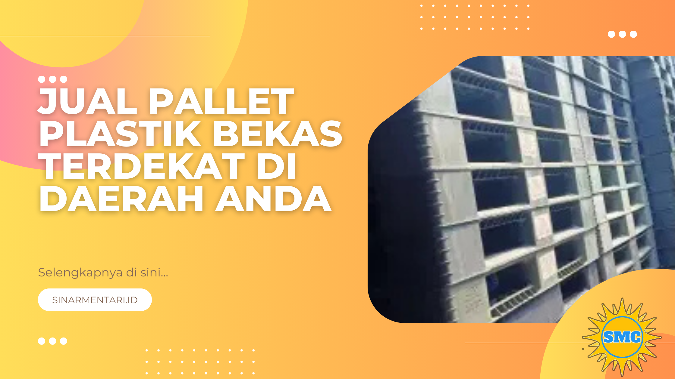 Jual Pallet Plastik Bekas Terdekat di Daerah Anda