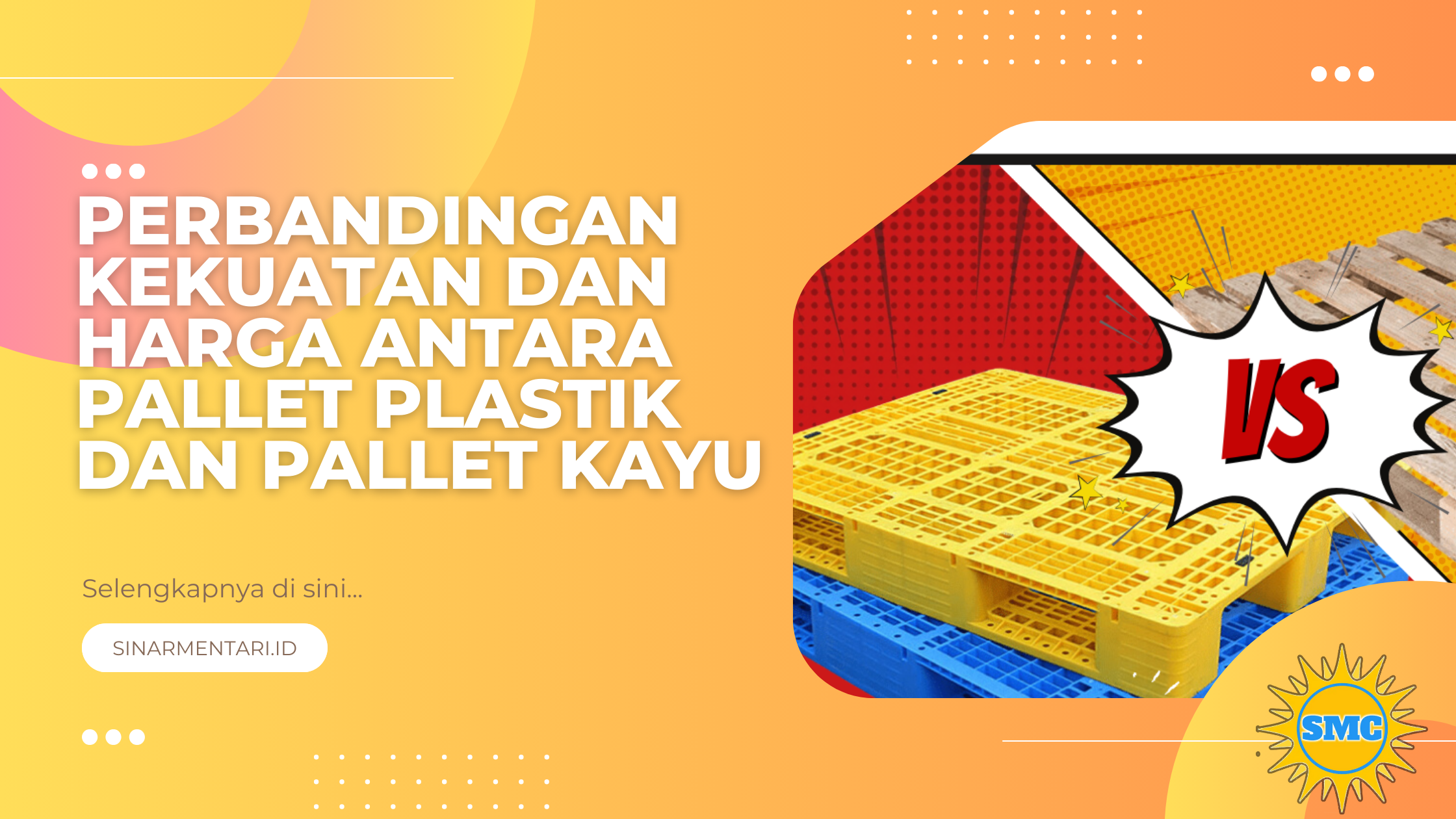 Perbandingan Kekuatan dan Harga Antara Pallet Plastik dan Pallet Kayu