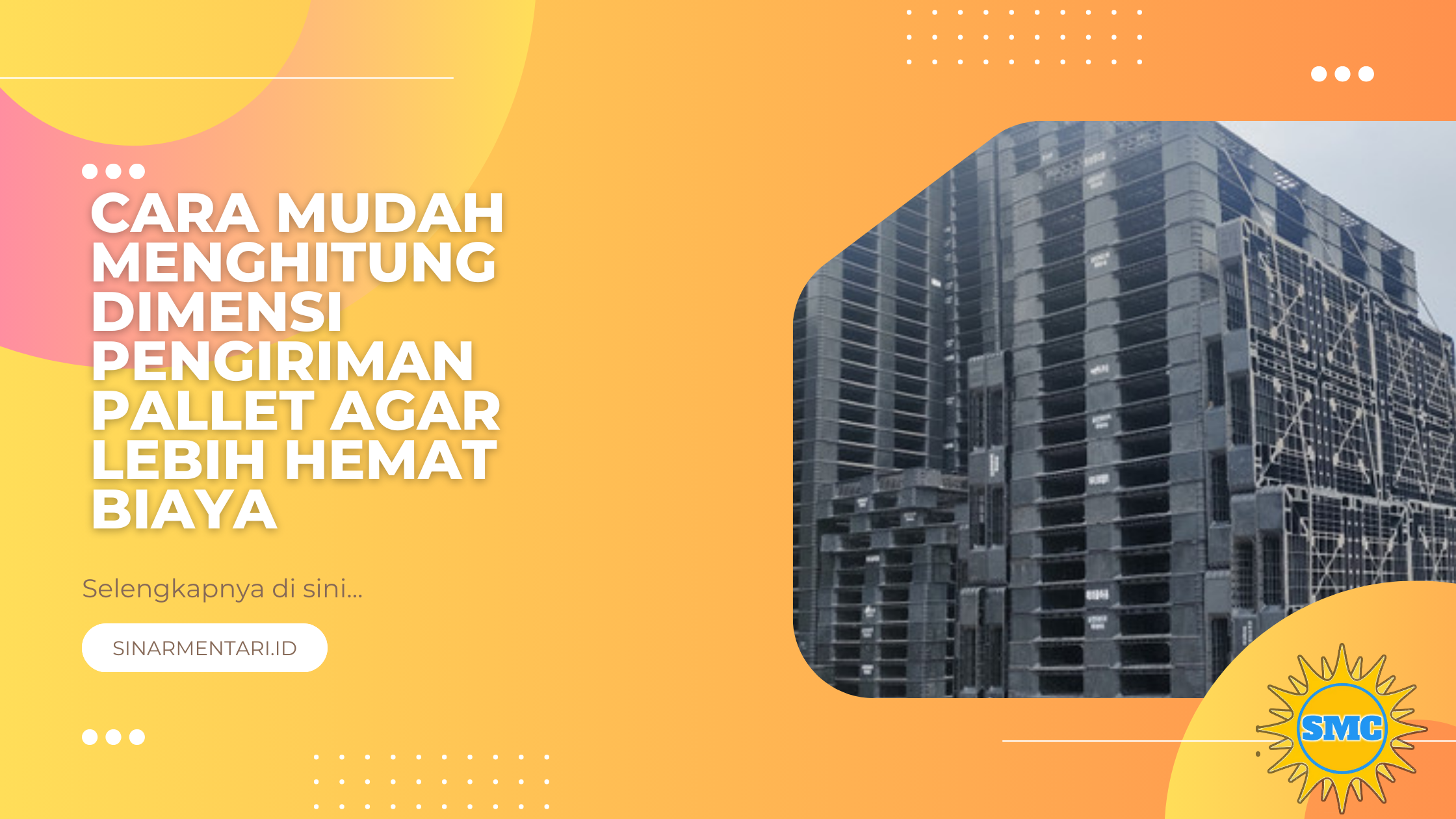  Cara Mudah Menghitung Dimensi Pengiriman Pallet agar Lebih Hemat Biaya