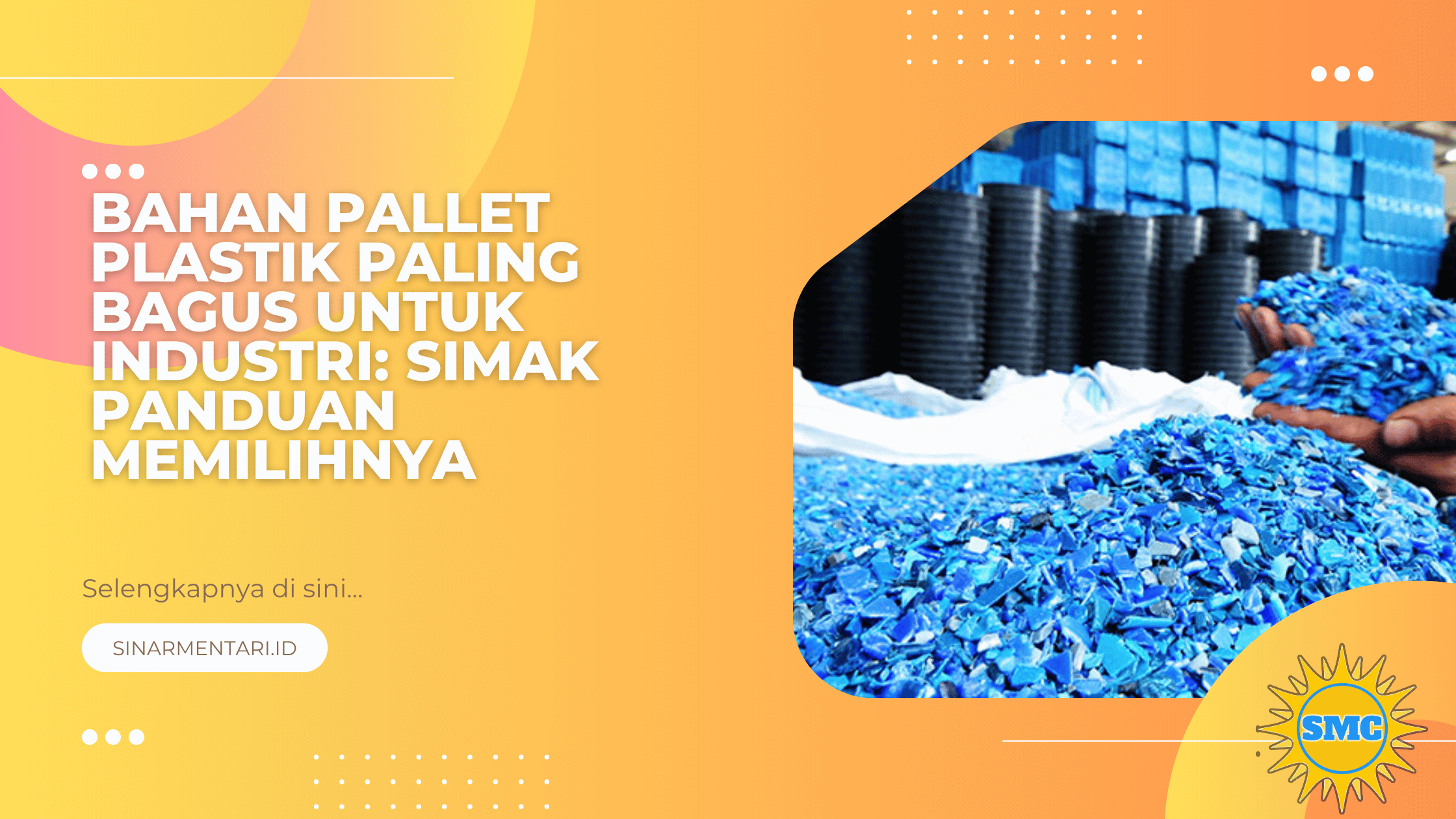Bahan Pallet Plastik Paling Bagus untuk Industri: Simak Panduan Memilihnya