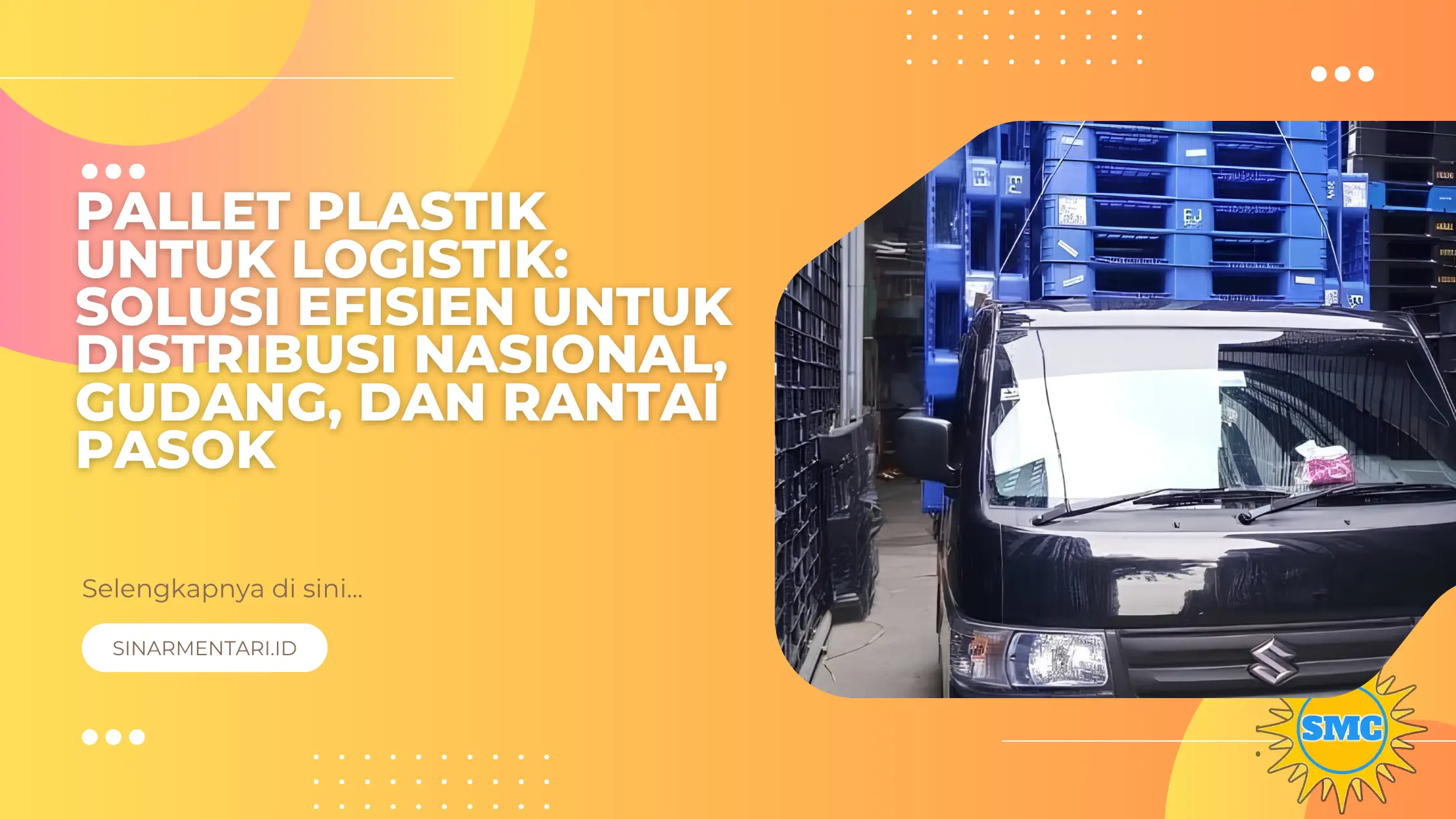 Pallet Plastik untuk Logistik: Solusi Efisien untuk Distribusi Nasional, Gudang, dan Rantai Pasok