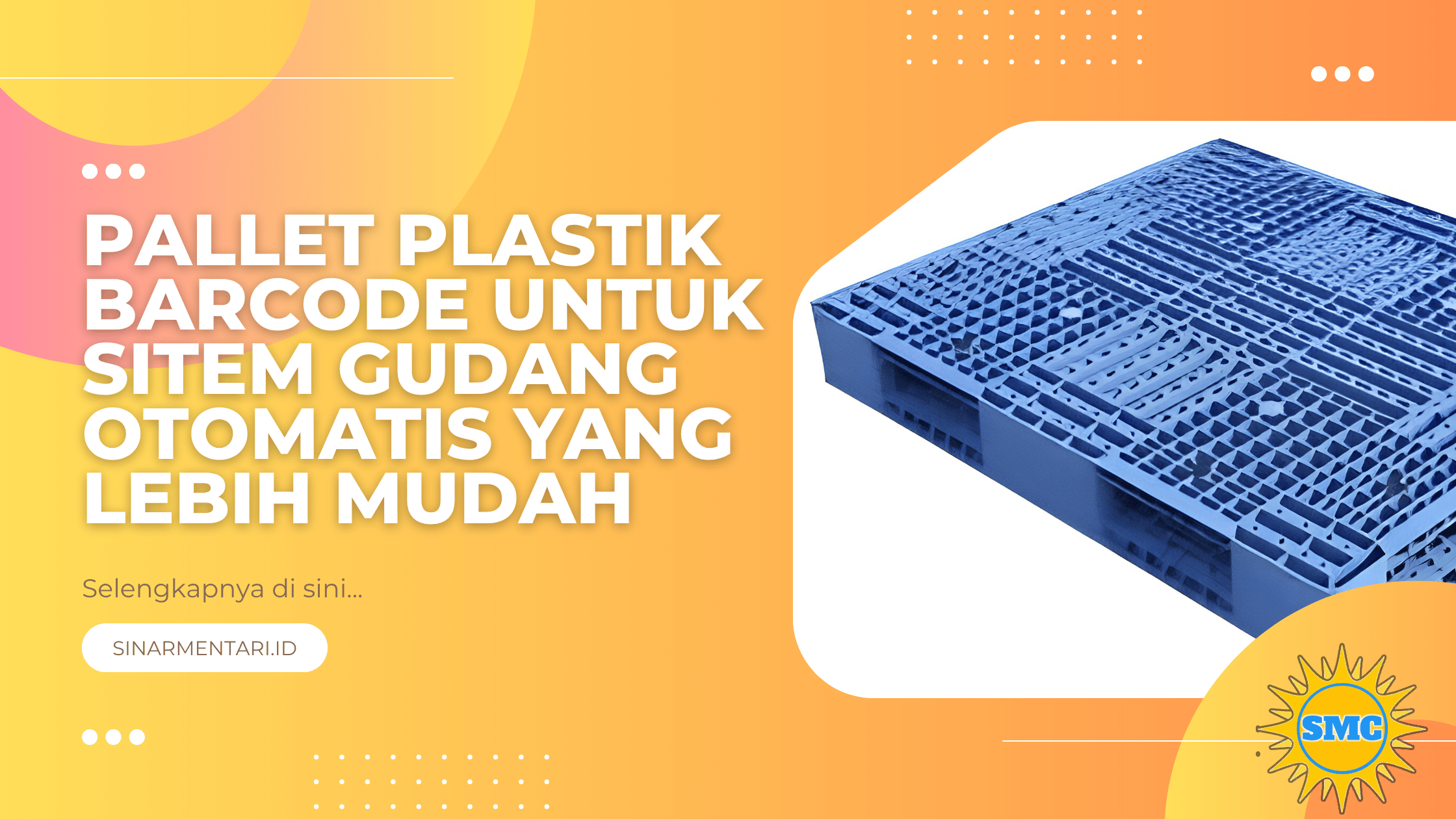 Pallet Plastik Barcode untuk sitem gudang otomatis yang lebih mudah
