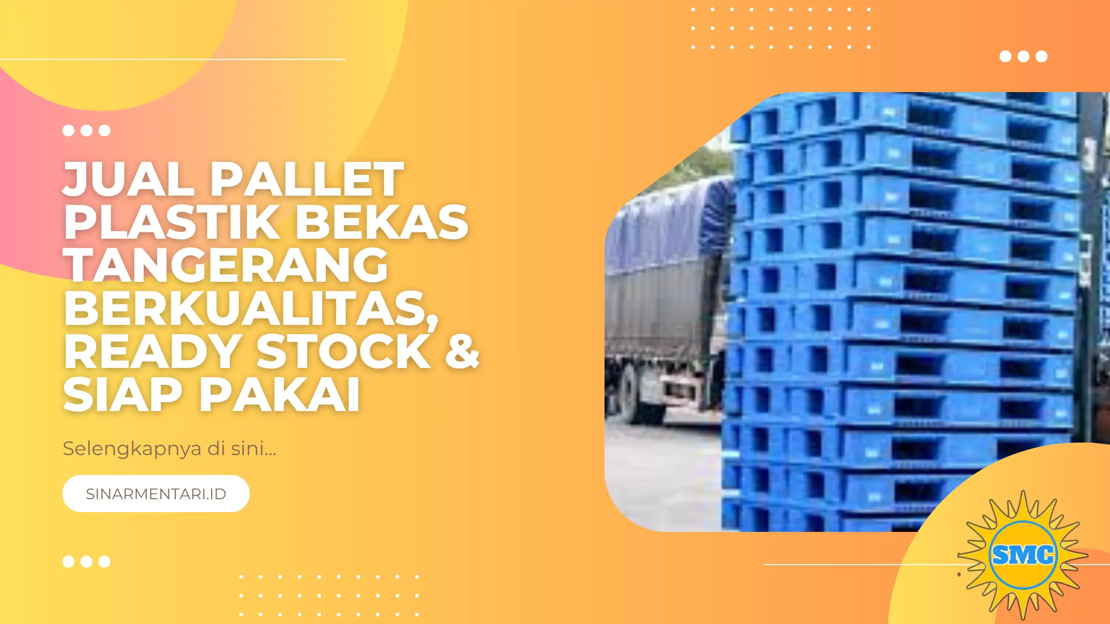 Jual Pallet Plastik Bekas Tangerang Berkualitas, Ready Stock & Siap Pakai