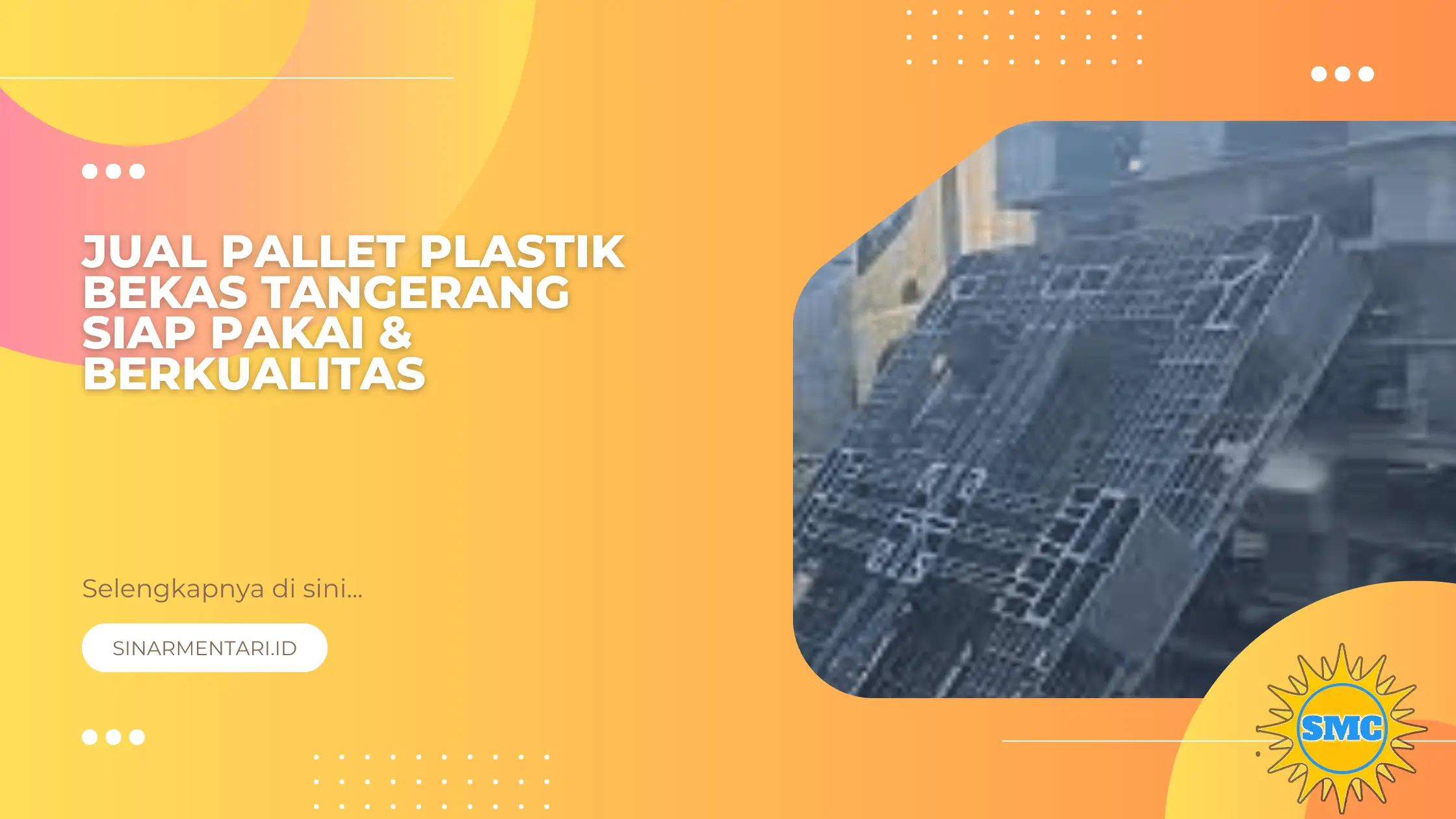 Jual Pallet Plastik Bekas Tangerang Siap Pakai & Berkualitas